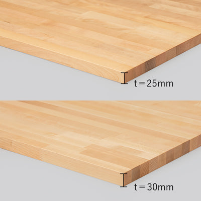 厚みの違い（上：25mm／下：30mm）※画像はバーチ材です